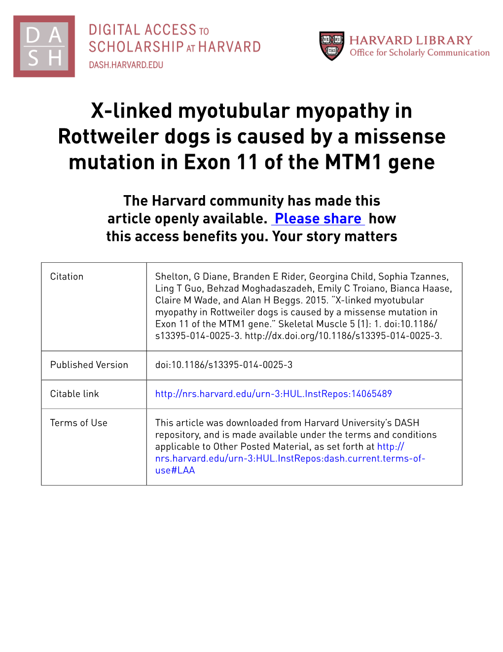 X-Linked Myotubular Myopathy in Rottweiler Dogs Is Caused by a Missense Mutation in Exon 11 of the MTM1 Gene