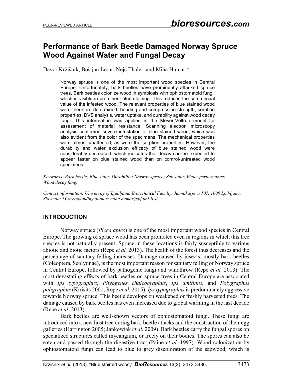 Performance of Bark Beetle Damaged Norway Spruce Wood Against Water and Fungal Decay