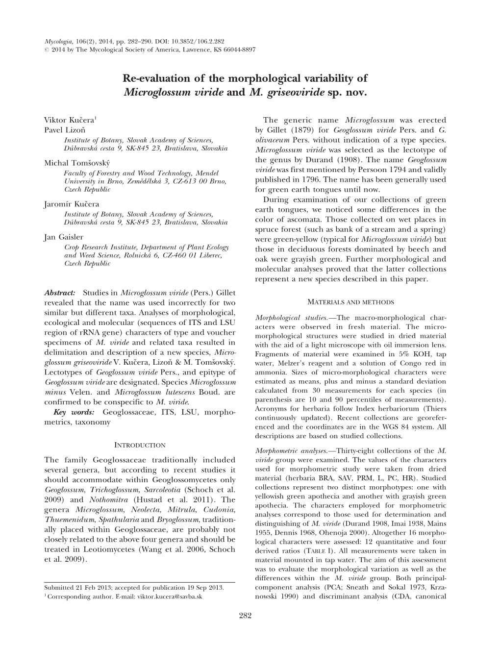 Re-Evaluation of the Morphological Variability of Microglossum Viride and M. Griseoviride Sp. Nov
