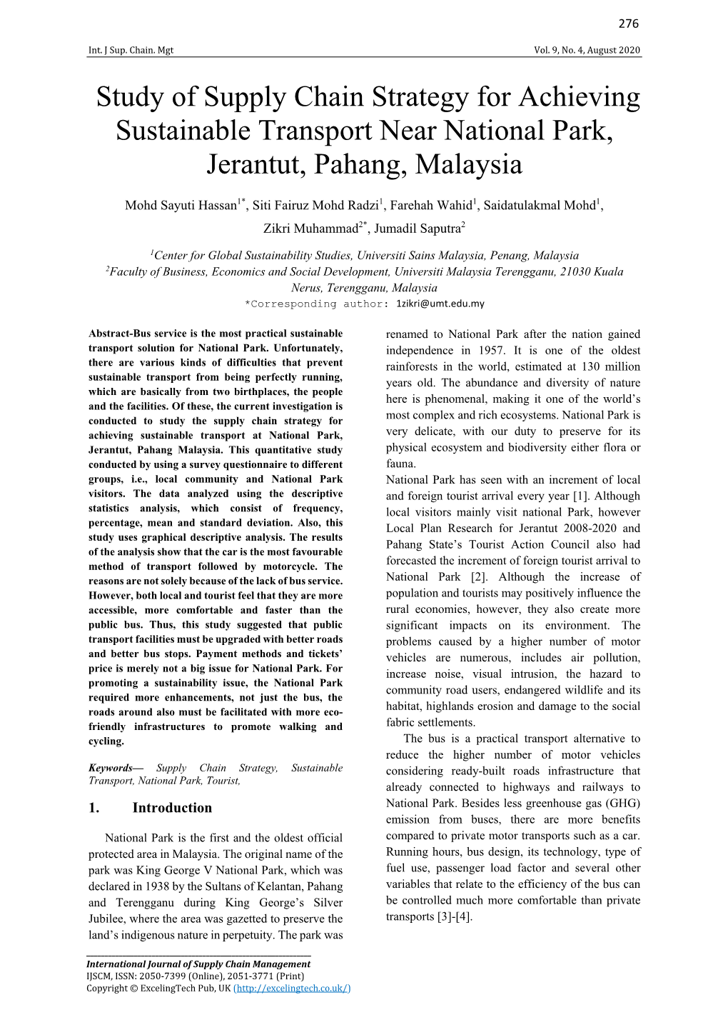 Study of Supply Chain Strategy for Achieving Sustainable Transport Near National Park, Jerantut, Pahang, Malaysia