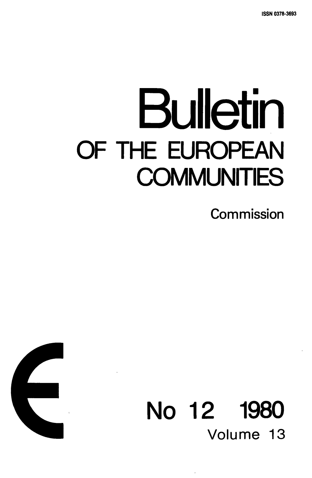 Bulletin of the EUROPEAN COMMUNITIES