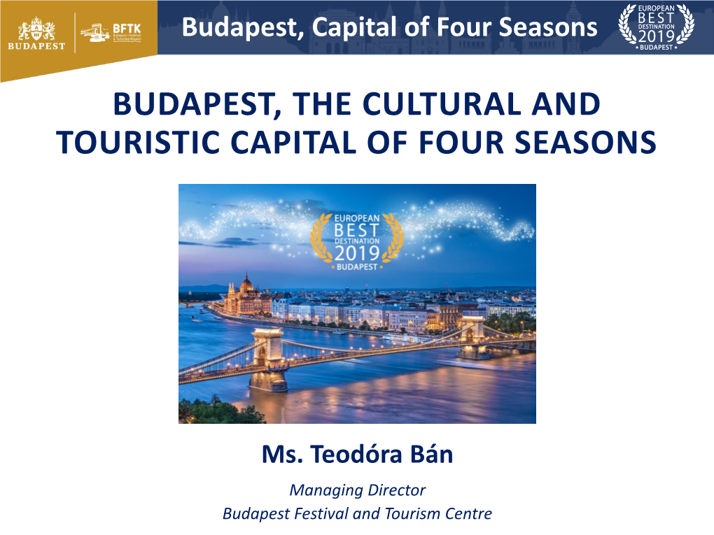 Budapest, Capital of Four Seasons