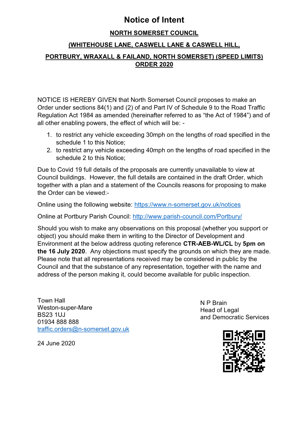 Notice of Intent NORTH SOMERSET COUNCIL (WHITEHOUSE LANE, CASWELL LANE & CASWELL HILL, PORTBURY, WRAXALL & FAILAND, NORTH SOMERSET) (SPEED LIMITS) ORDER 2020