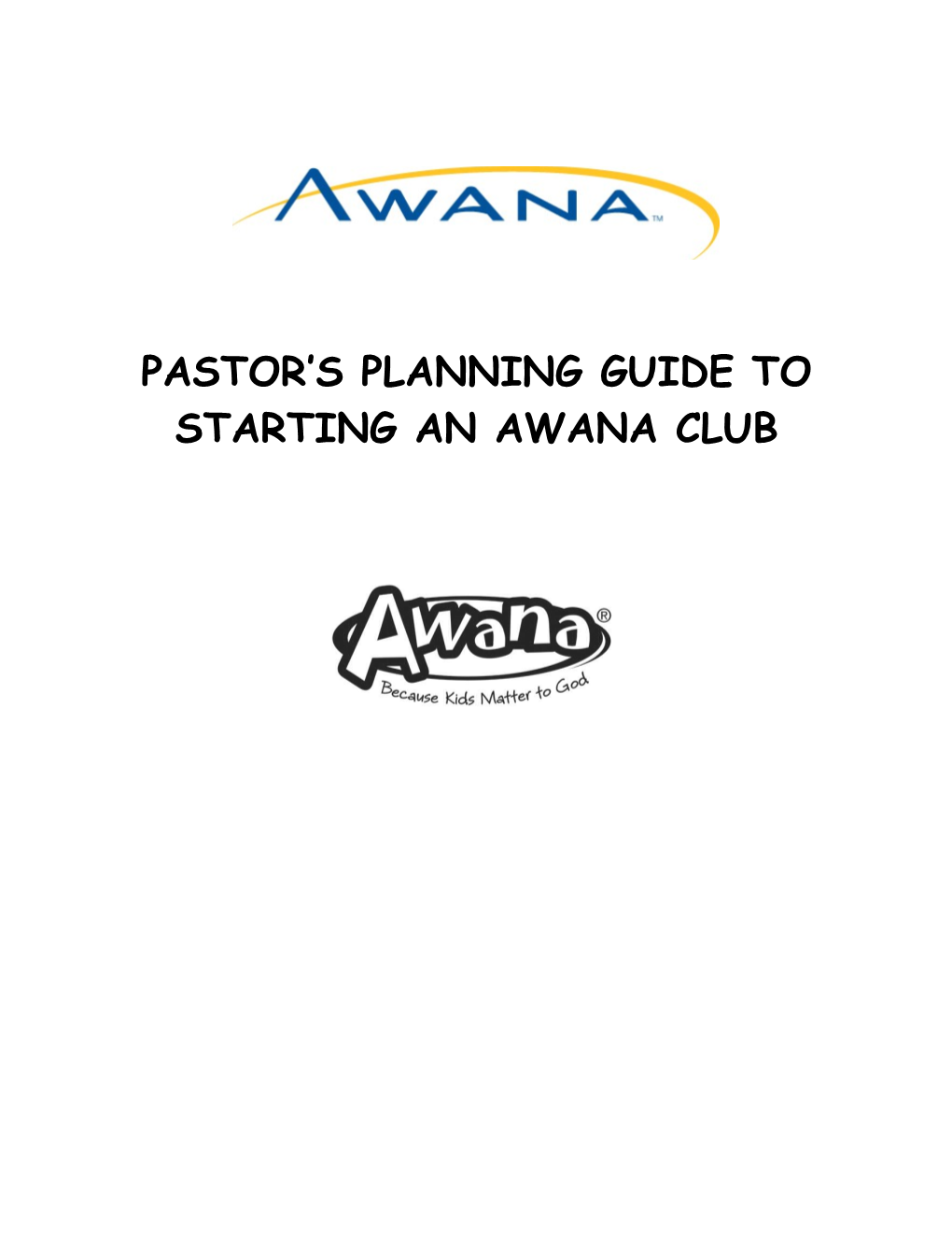 Pastor Planning Guide to Starting an Awana Club