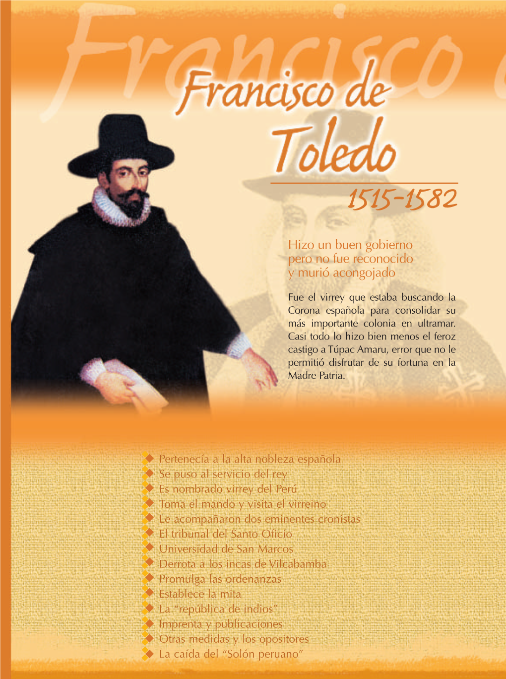 Francisco De Toledo La Caída Del “Solón Peruano” Francisco De Toledo 1515-1582