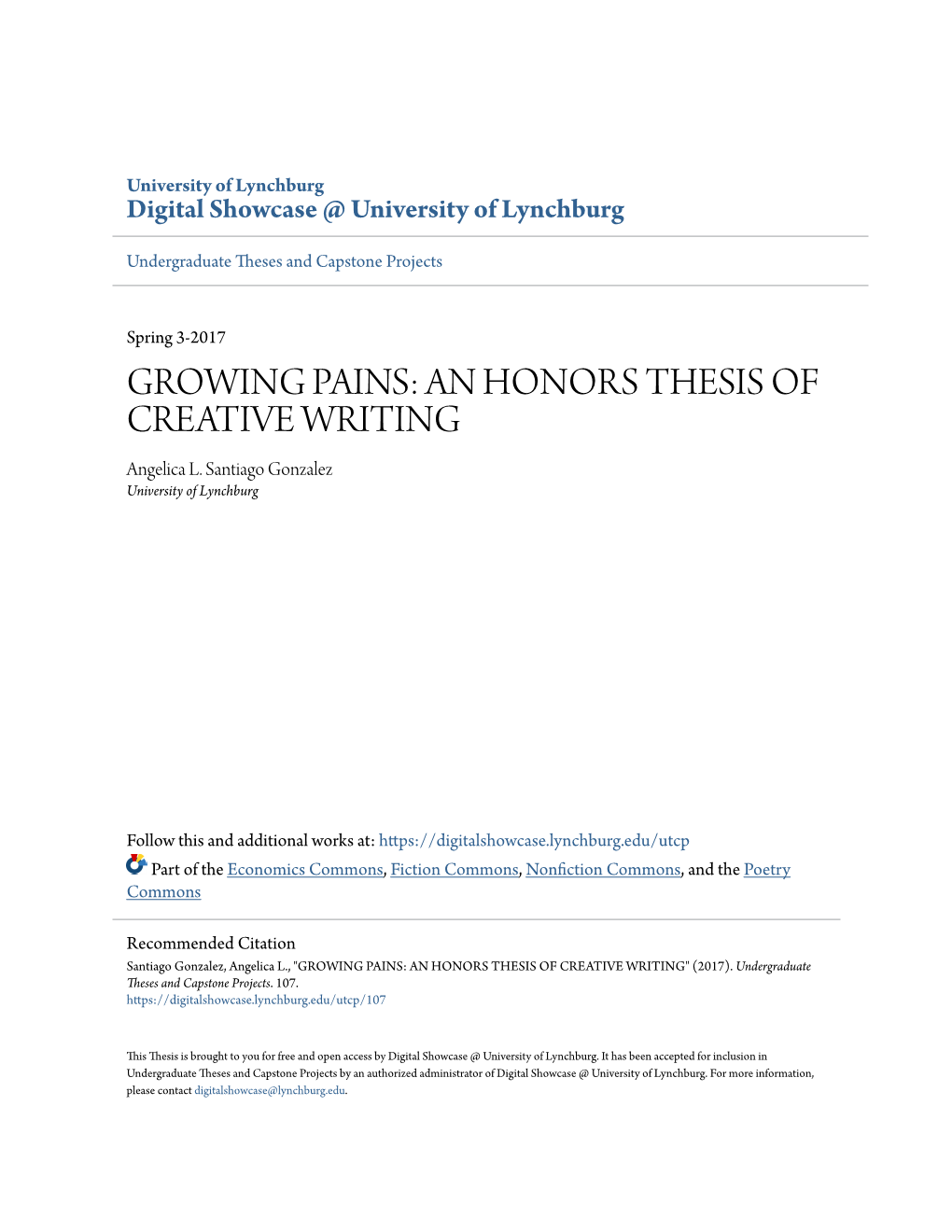 GROWING PAINS: an HONORS THESIS of CREATIVE WRITING Angelica L