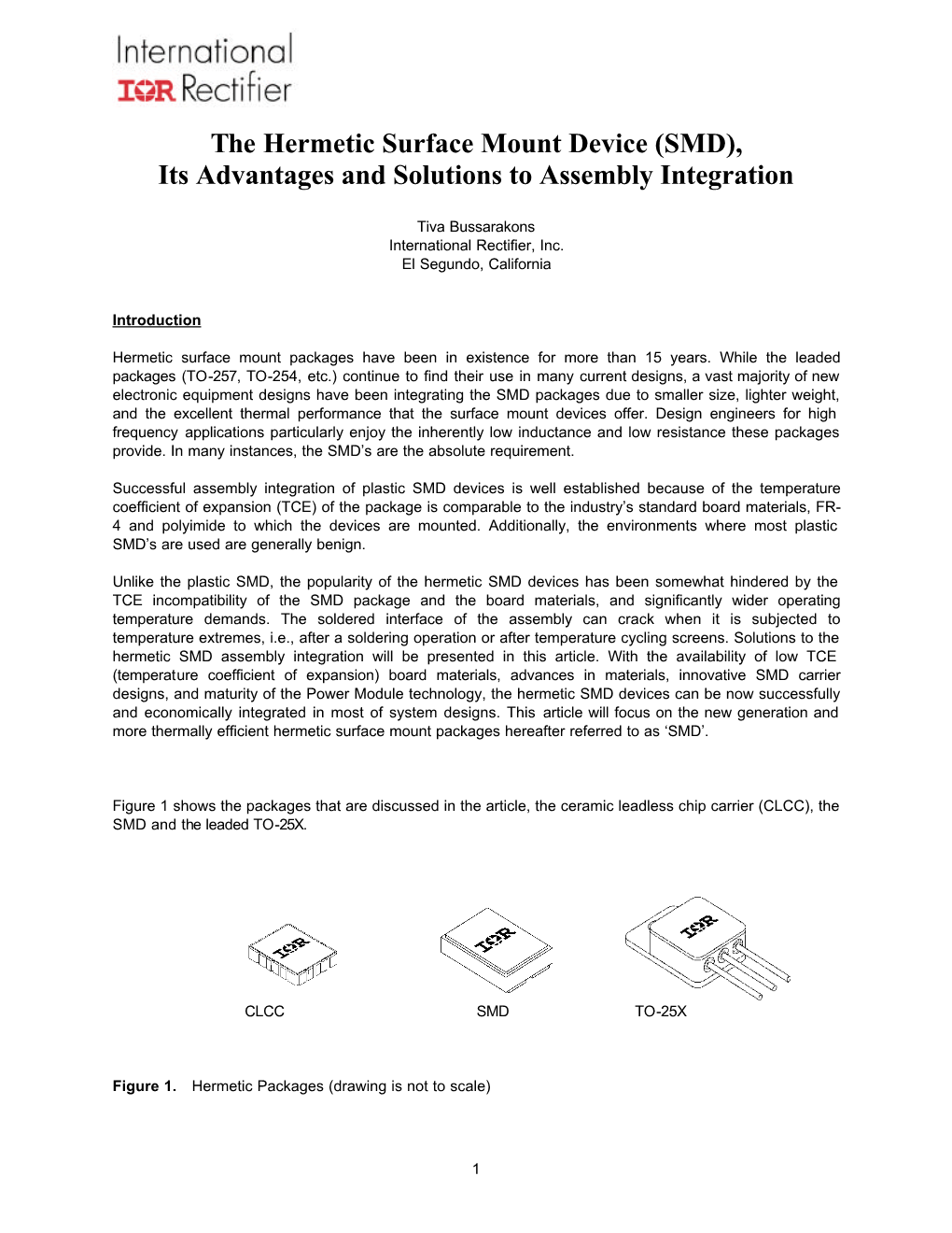 The Hermetic Surface Mount Device (SMD), Its Advantages and Solutions to Assembly Integration