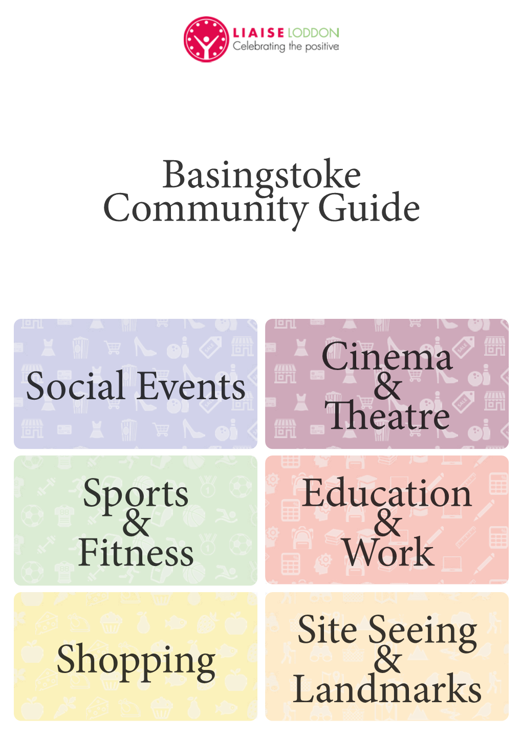 Social Events Basingstoke Community Guide Shopping Cinema & Theatre Education & Work Site Seeing & Landmarks Sports