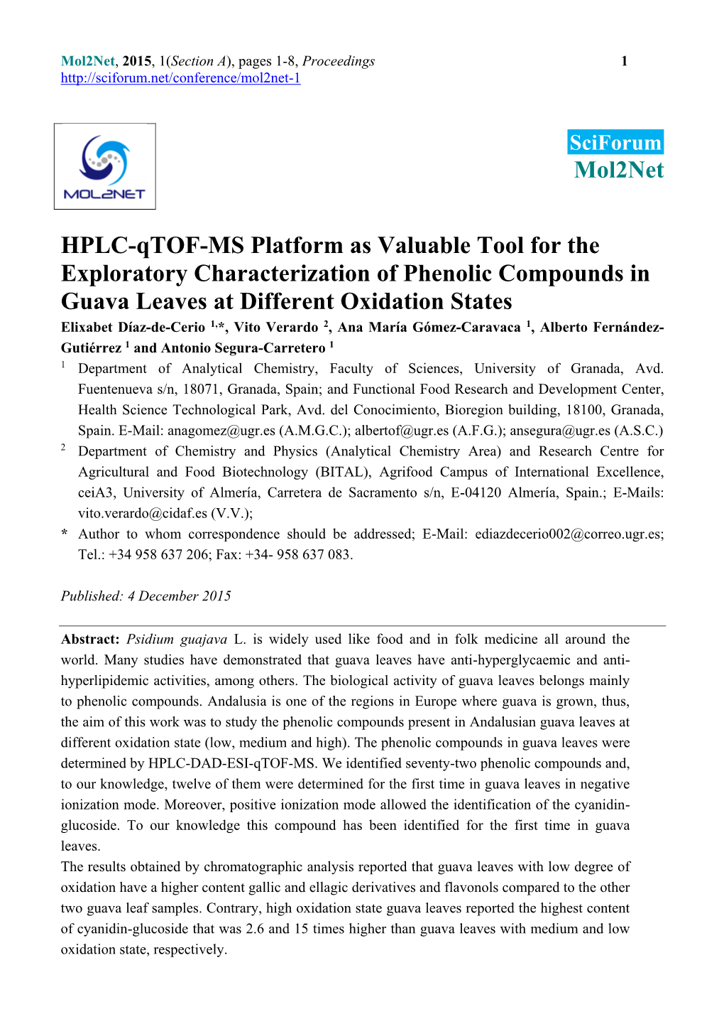 Mol2net HPLC-Qtof-MS Platform As Valuable Tool for The