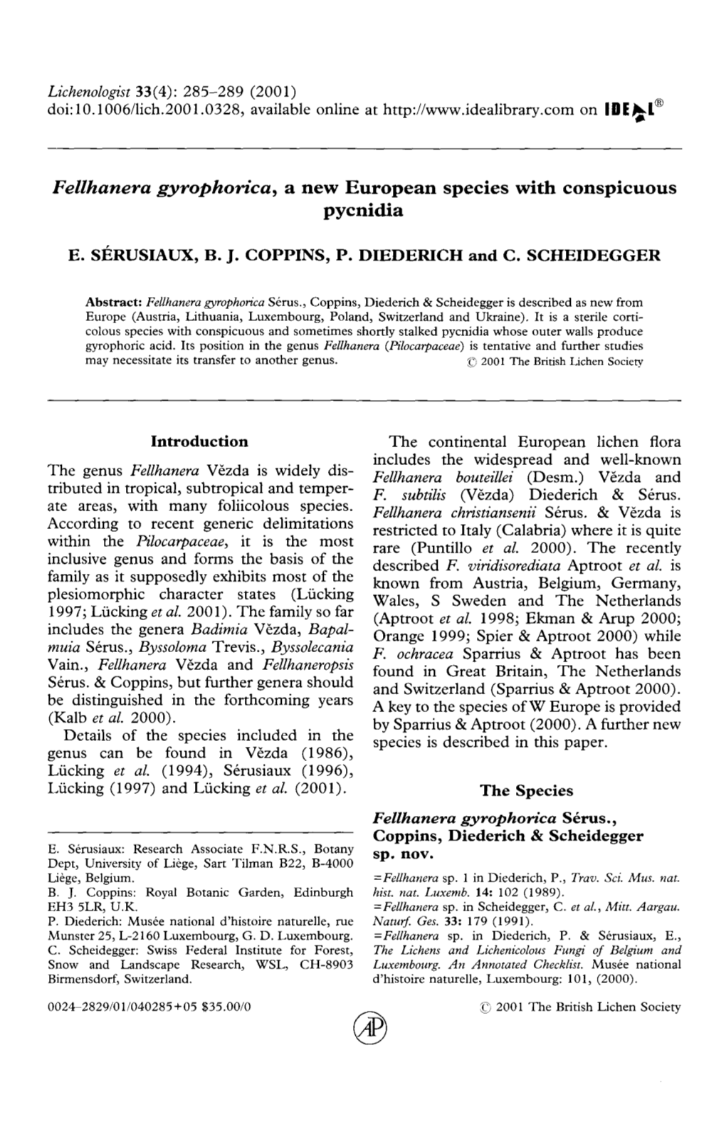 Fellhanera Gyrophorica, a New European Species with Conspicuous Pycnidia