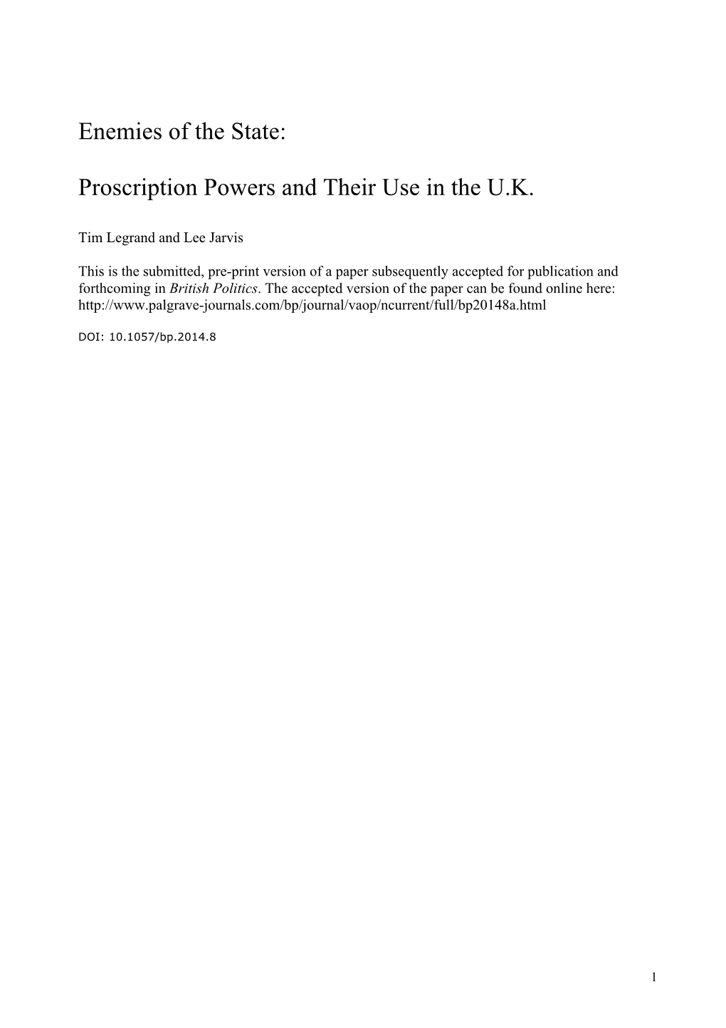 Enemies of the State: Proscription Powers and Their Use in the U.K