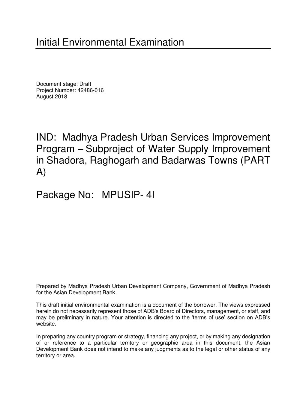 Madhya Pradesh Urban Services Improvement Project: Package 4I (Water Supply Improvement in Shadora, Raghogarh and Badarwas Towns