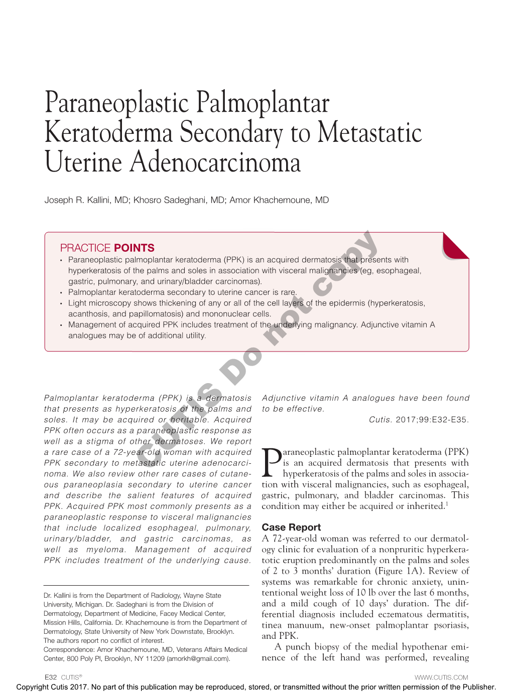 Paraneoplastic Palmoplantar Keratoderma Secondary to Metastatic Uterine Adenocarcinoma