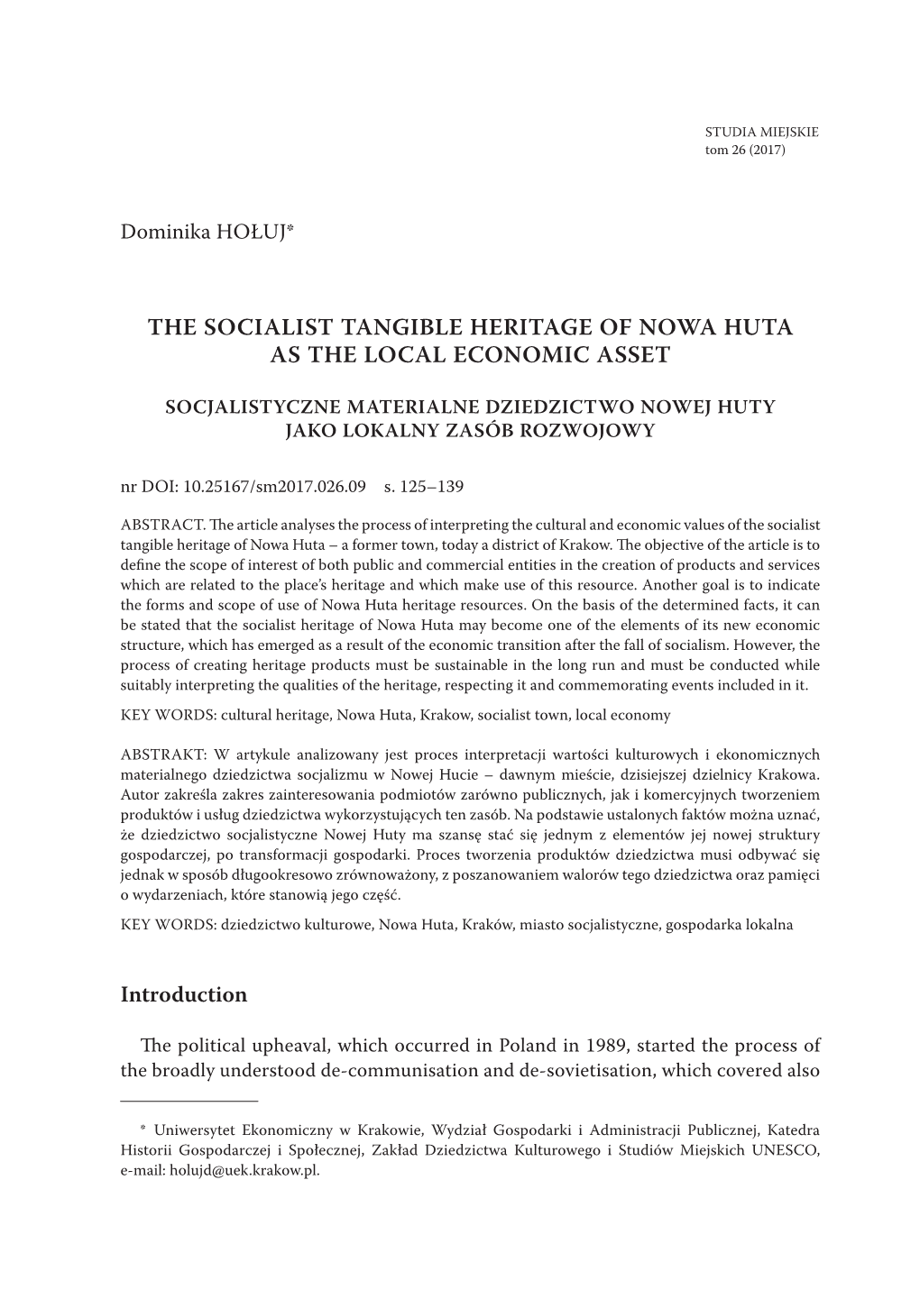 The Socialist Tangible Heritage of Nowa Huta As the Local Economic Asset