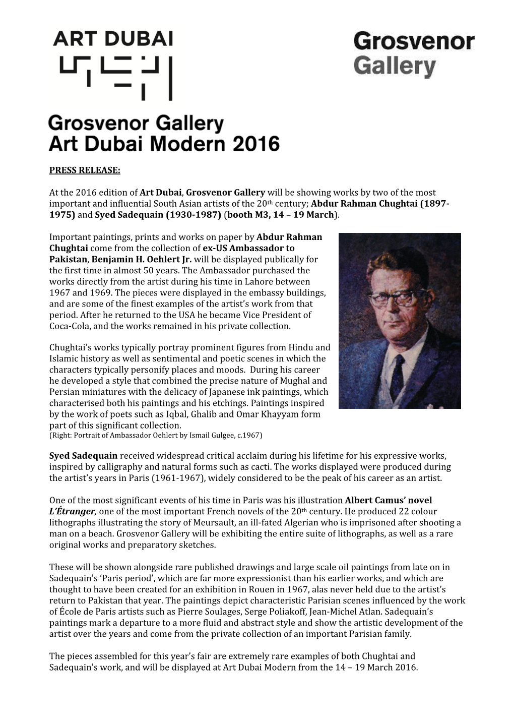 PRESS RELEASE: at the 2016 Edition of Art Dubai, Grosvenor Gallery Will Be Showing Works by Two of the Most Important and Influe