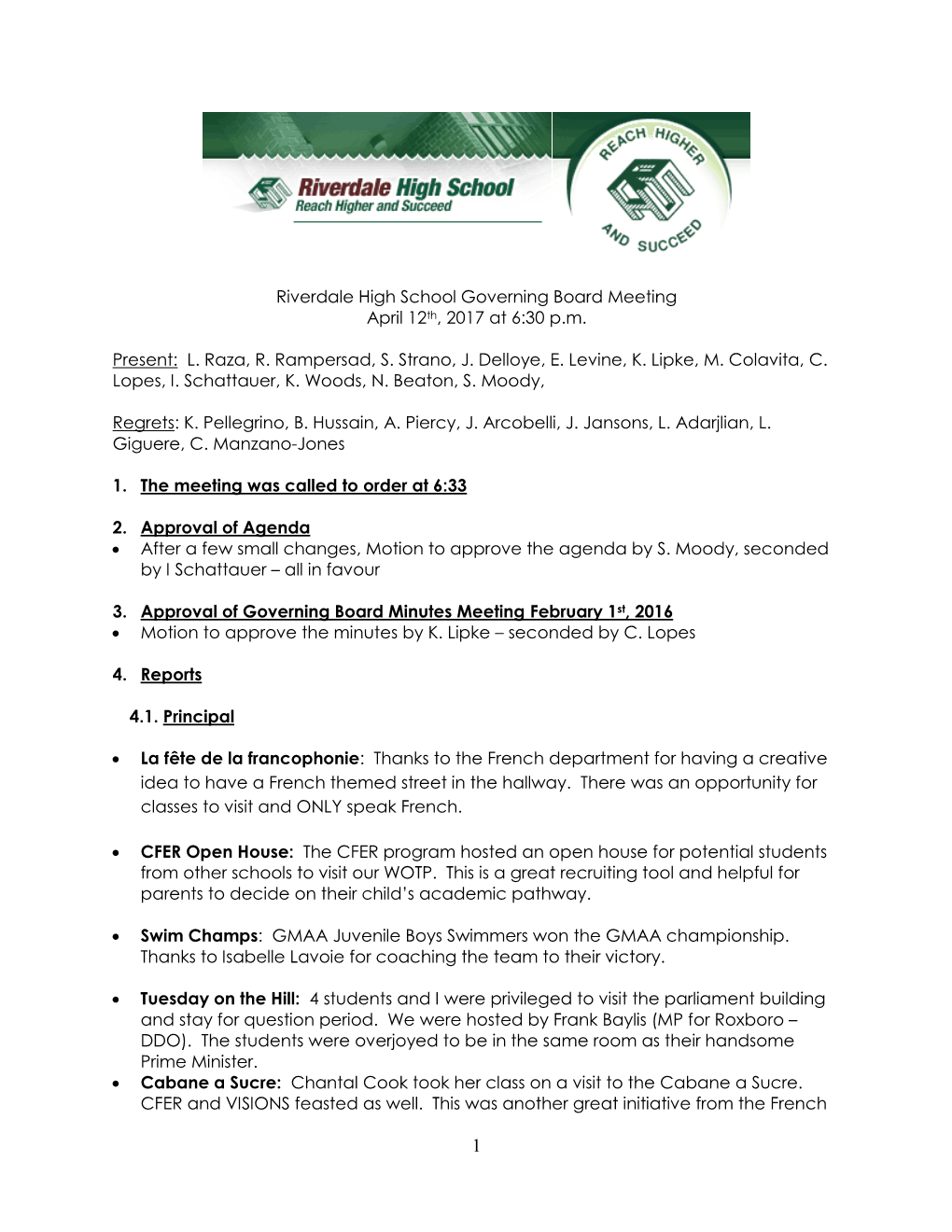 Riverdale High School Governing Board Meeting April 12Th, 2017 at 6:30 P.M