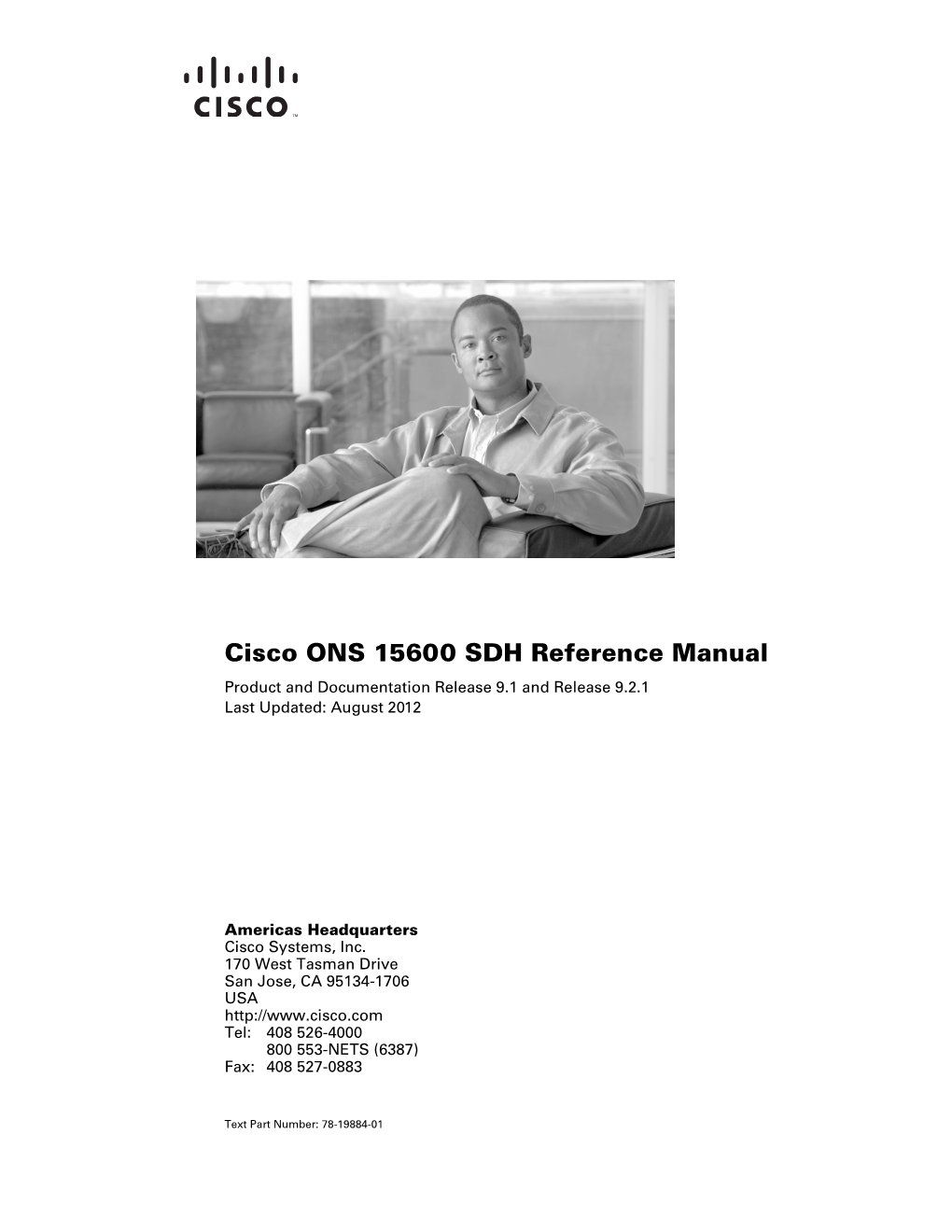 Cisco ONS 15600 SDH Reference Manual, Releases 9.1 and 9.2.1 © 2002 – 2012 Cisco Systems, Inc