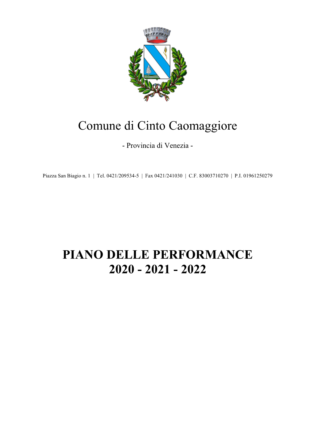 Comune Di Cinto Caomaggiore PIANO DELLE PERFORMANCE 2020