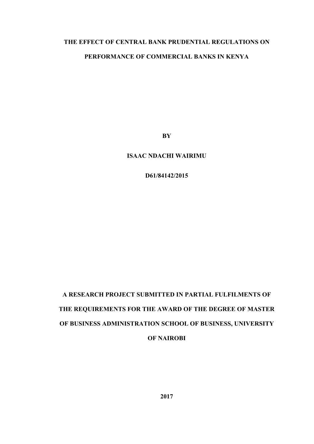 The Effect of Central Bank Prudential Regulations On