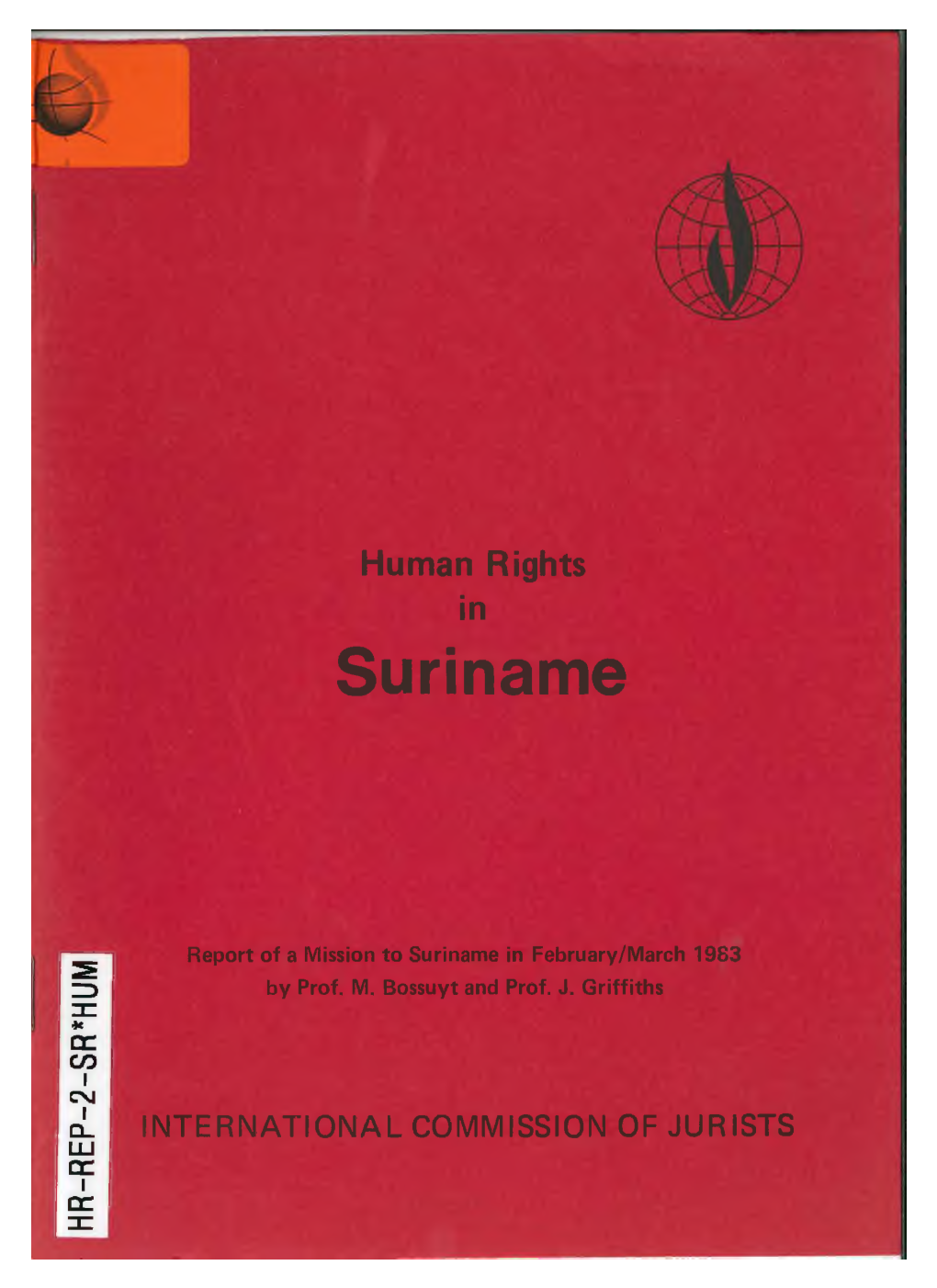 Suriname in February/Sviarch 1983 1983 February/Sviarch in Suriname to Mission a of Report Ypo