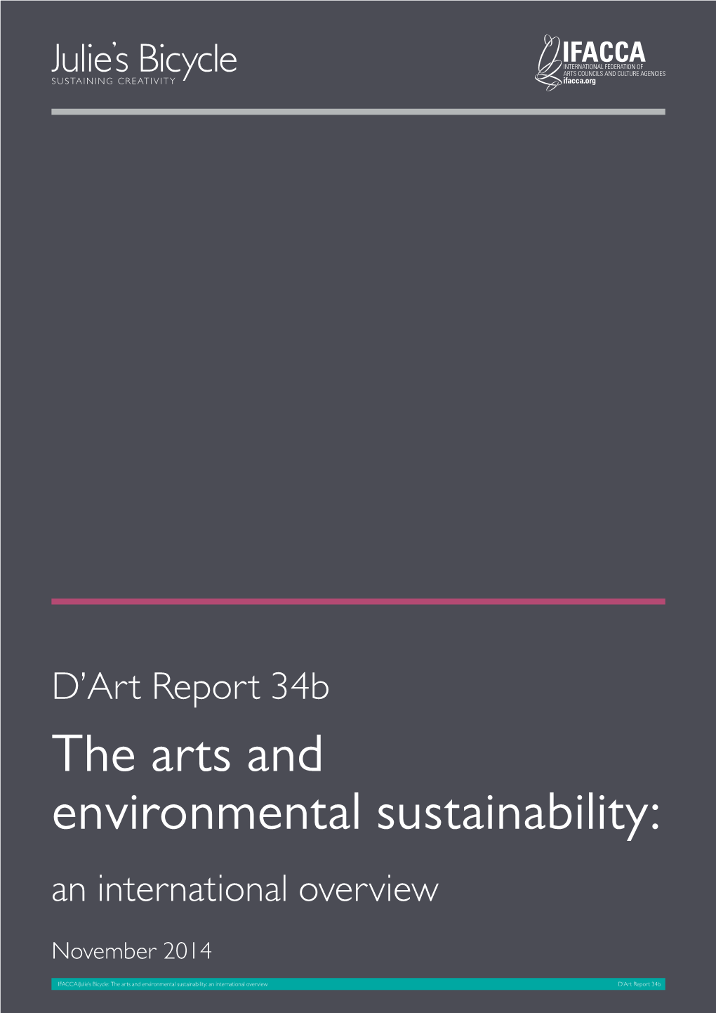 D'art Report 34B: the Arts and Environmental Sustainability