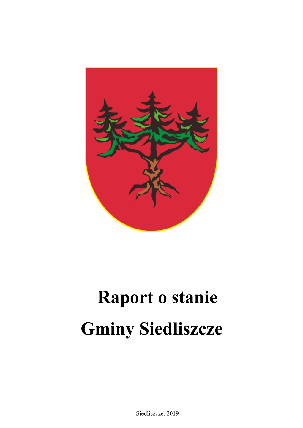 Raport O Stanie Gminy Siedliszcze