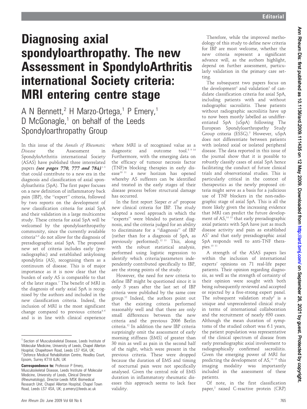 Diagnosing Axial Spondyloarthropathy. the New Assessment in Spondyloarthritis Positive Disease