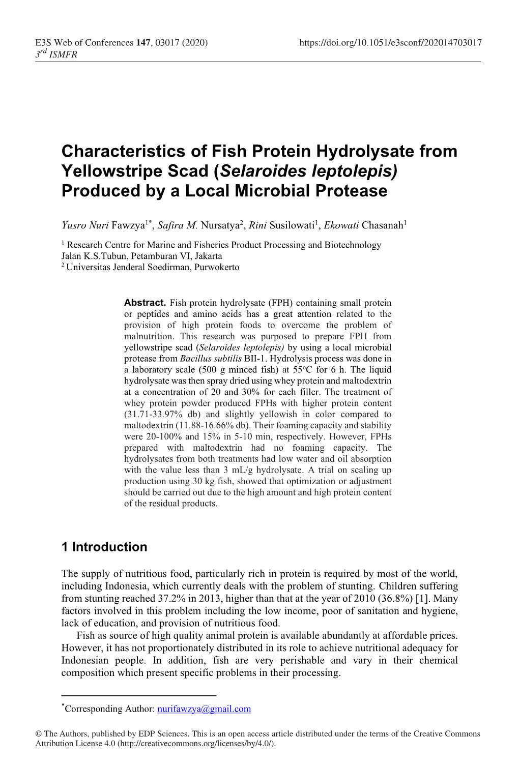 Characteristics of Fish Protein Hydrolysate from Yellowstripe Scad (Selaroides Leptolepis) Produced by a Local Microbial Protease