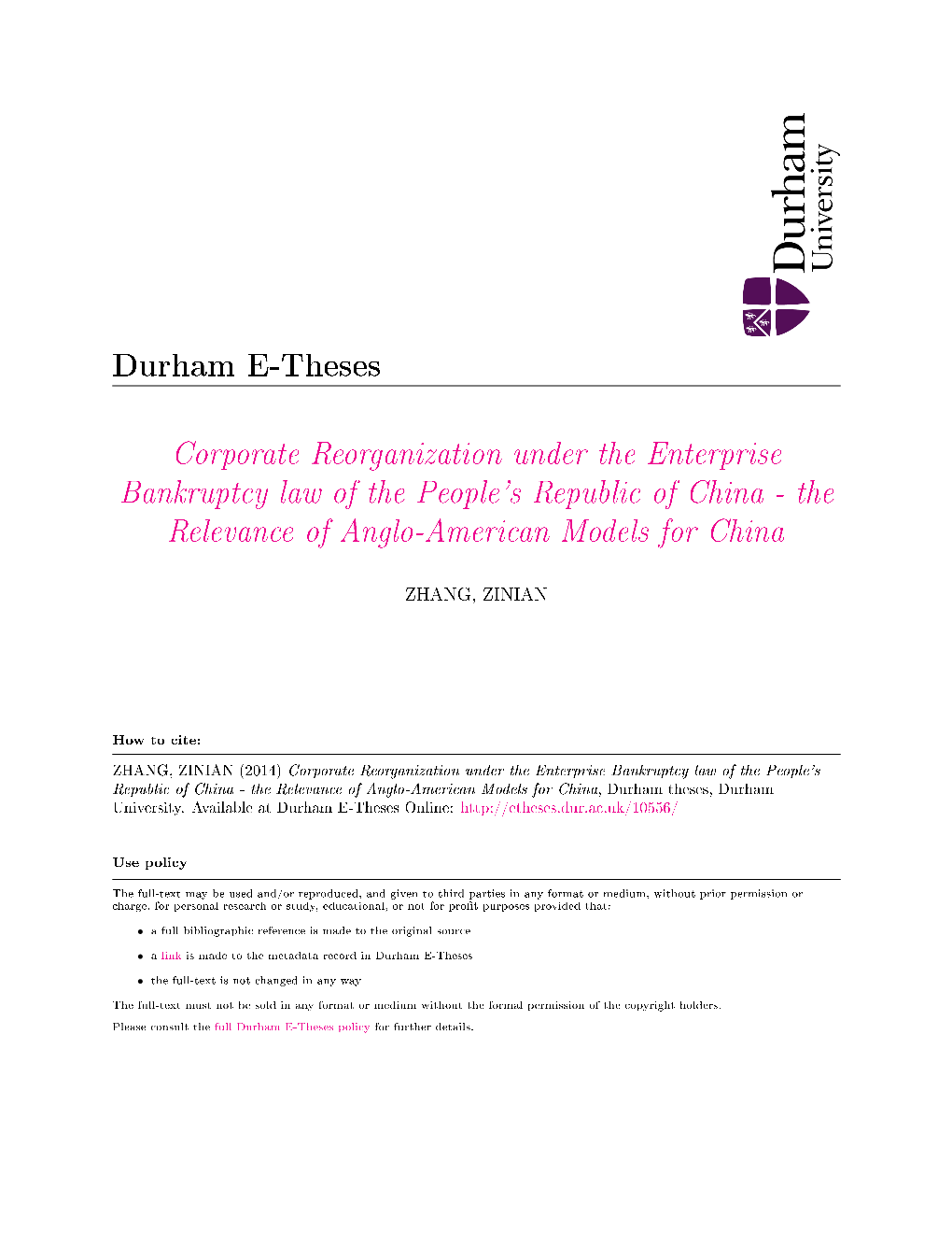 Corporate Reorganization Under the Enterprise Bankruptcy Law of the People's Republic of China - the Relevance of Anglo-American Models for China