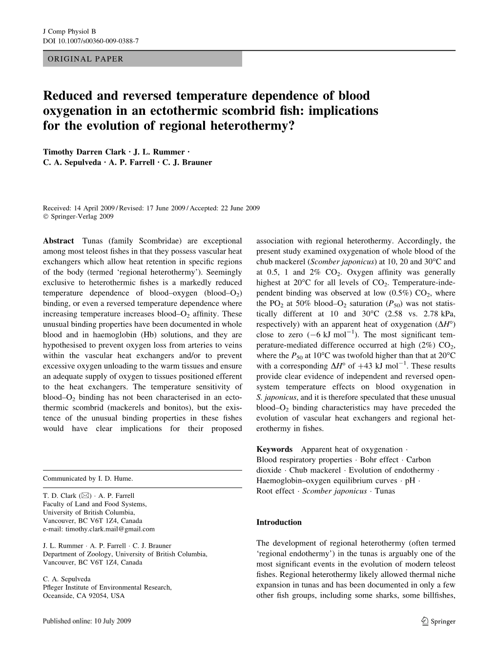 Reduced and Reversed Temperature Dependence of Blood Oxygenation in an Ectothermic Scombrid ﬁsh: Implications for the Evolution of Regional Heterothermy?