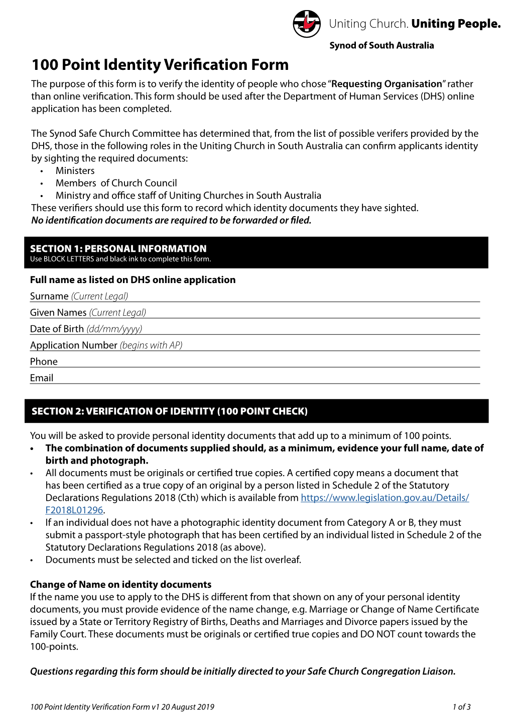 100 Point Identity Verification Form the Purpose of This Form Is to Verify the Identity of People Who Chose “Requesting Organisation” Rather Than Online Verification