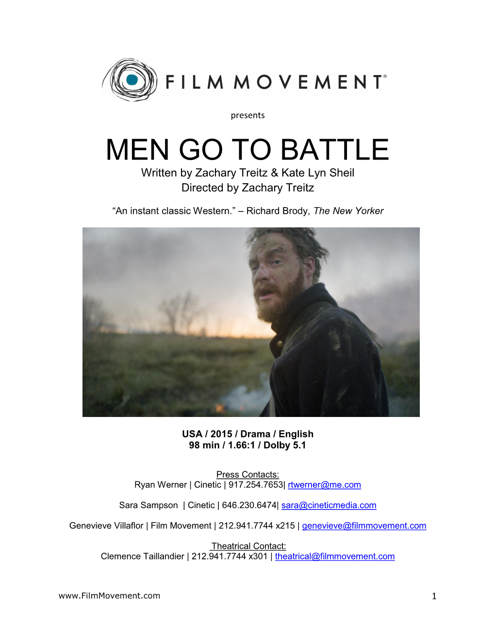 MEN GO to BATTLE Written by Zachary Treitz & Kate Lyn Sheil Directed by Zachary Treitz