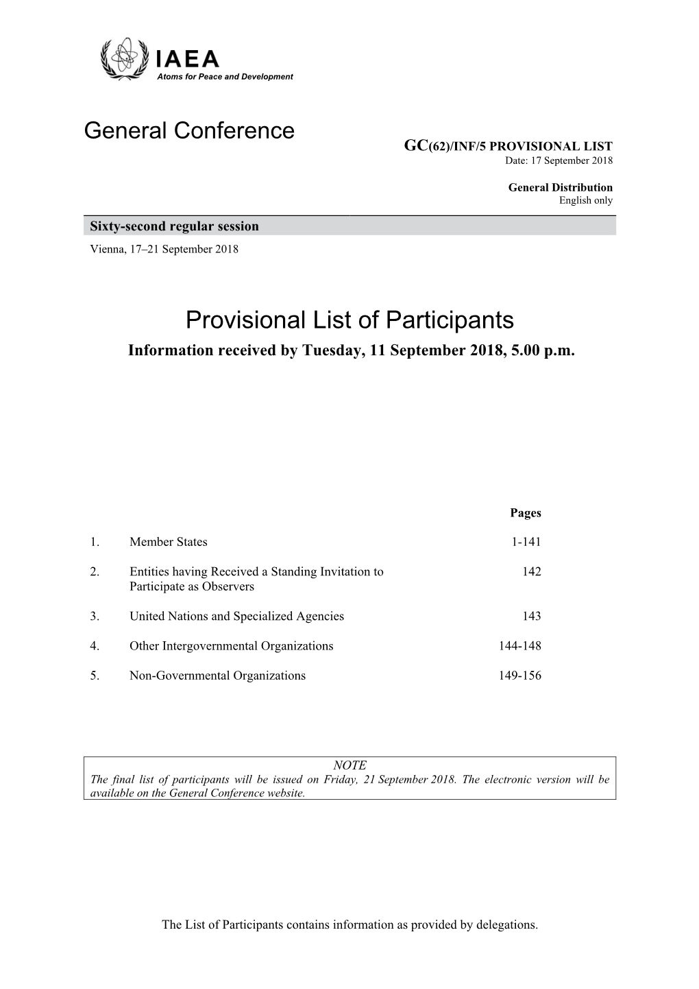 Provisional List of Participants Information Received by Tuesday, 11 September 2018, 5.00 P.M