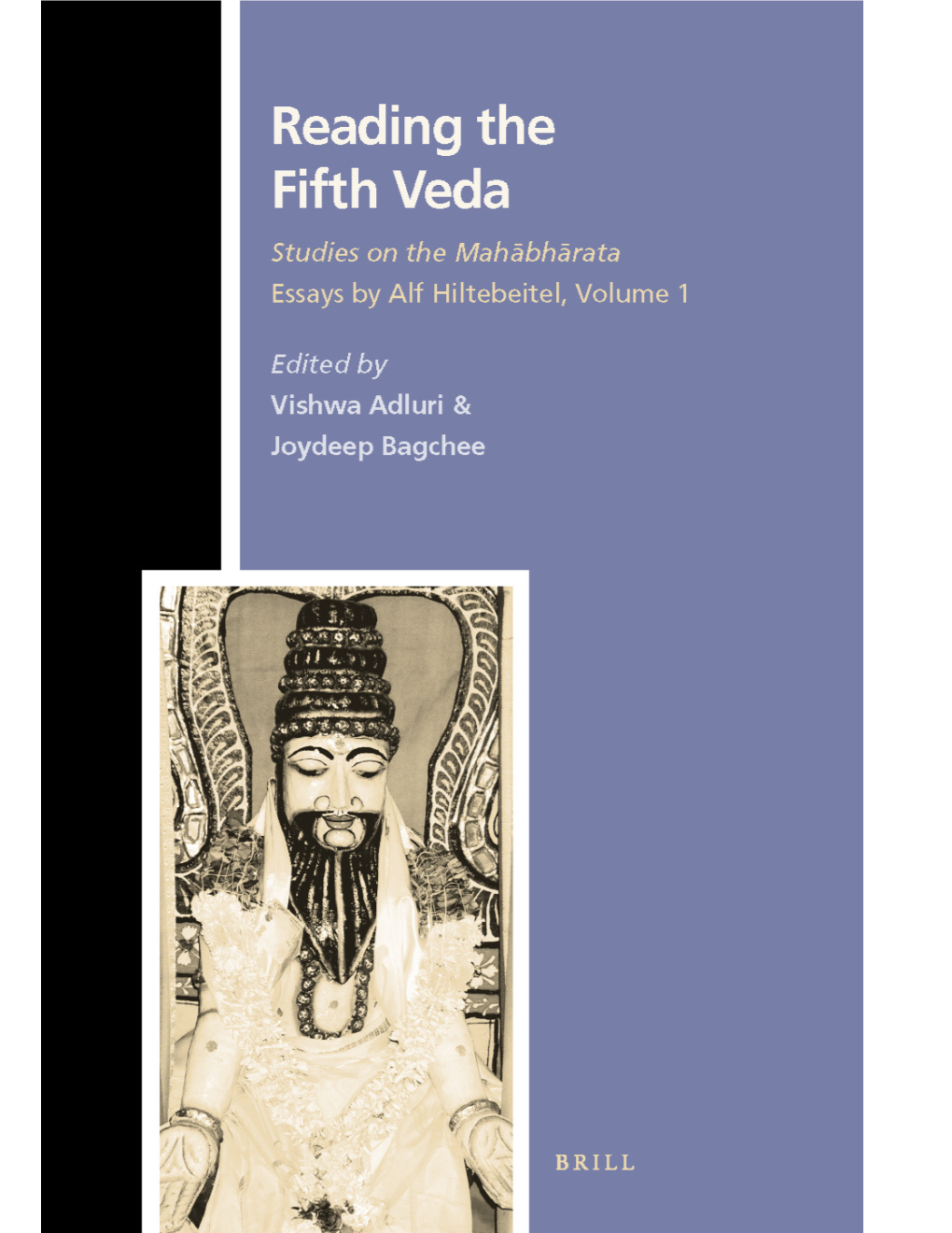 Mahābhārata— Essays by Alf Hiltebeitel, Volume 1