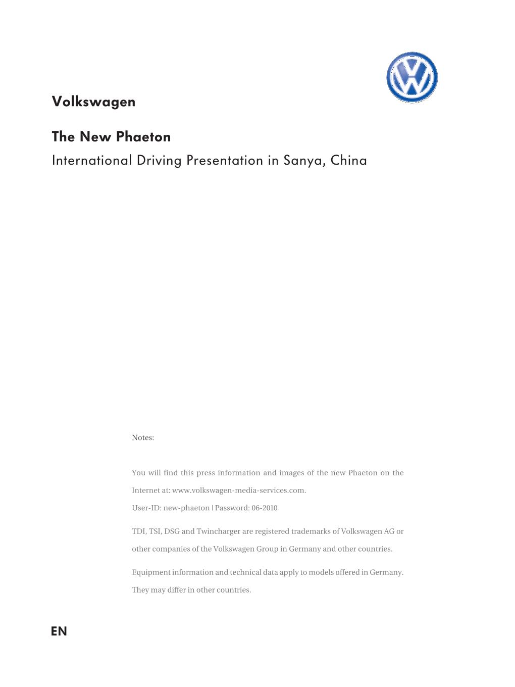 Volkswagen the New Phaeton International Driving Presentation In