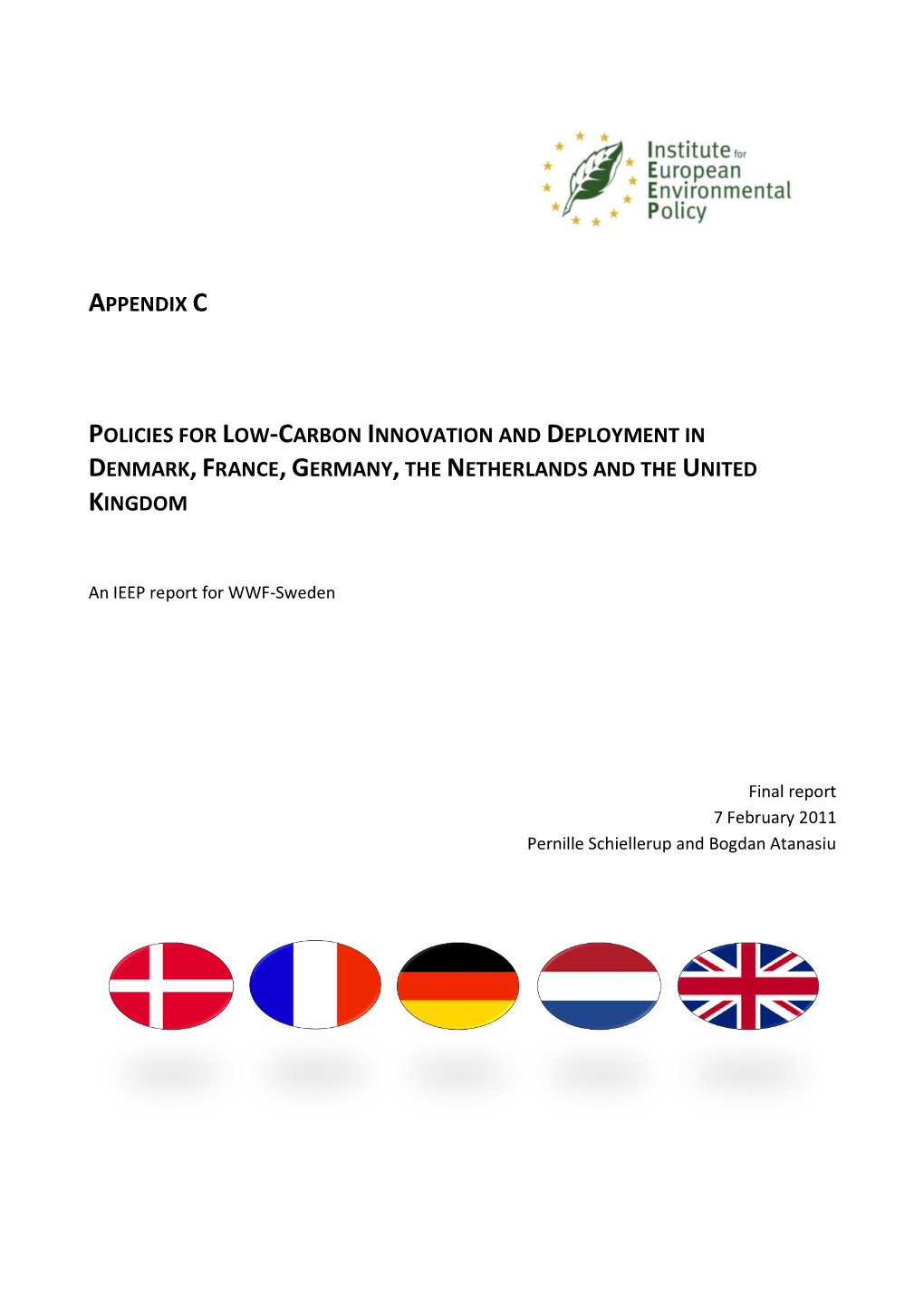 Appendix C Policies for Low-Carbon Innovation and Deployment in Denmark,France,Germany,The Netherlands and the United Kingdom