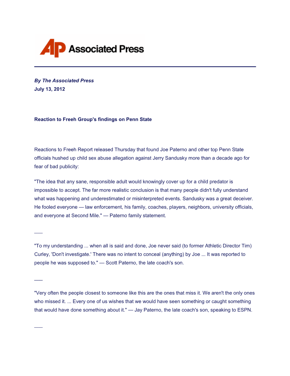 By the Associated Press July 13, 2012 Reaction to Freeh Group's