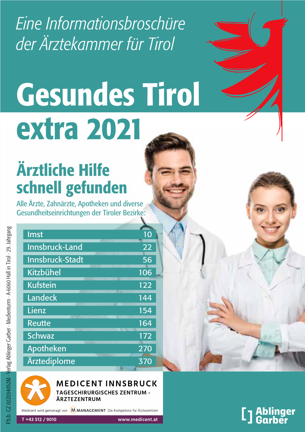 Gesundes Tirol Extra 2021 Ärztliche Hilfe Schnell Gefunden Alle Ärzte, Zahnärzte, Apotheken Und Diverse Gesundheitseinrichtungen Der Tiroler Bezirke
