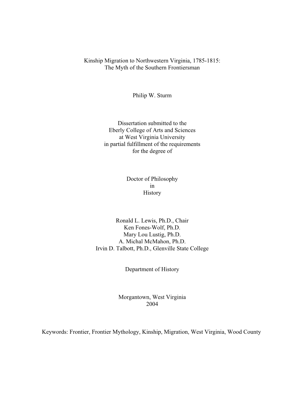 Kinship Migration to Northwestern Virginia, 1785-1815: the Myth of the Southern Frontiersman