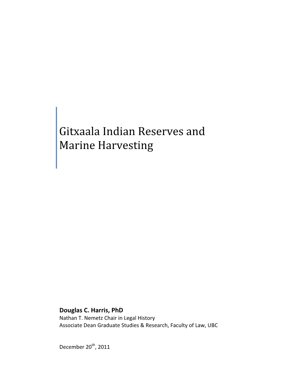 Gitxaala Indian Reserves and Marine Harvesting