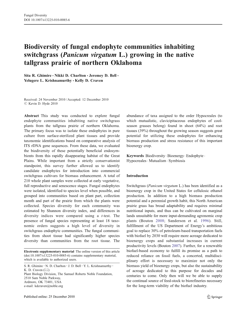 Biodiversity of Fungal Endophyte Communities Inhabiting Switchgrass (Panicum Virgatum L.) Growing in the Native Tallgrass Prairie of Northern Oklahoma