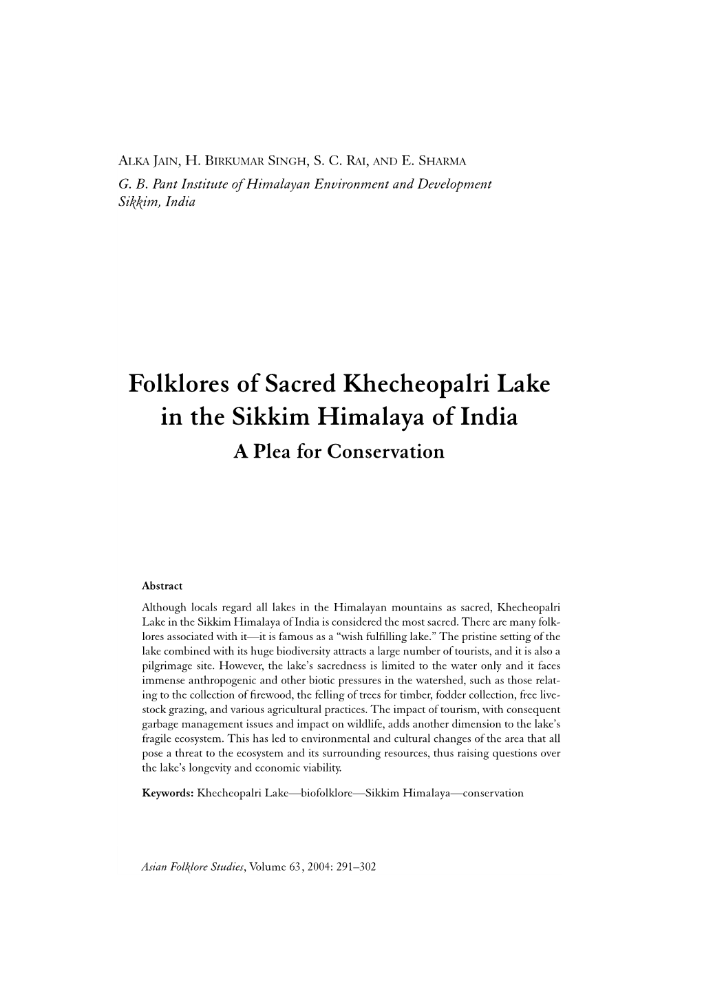 Folklores of Sacred Khecheopalri Lake in the Sikkim Himalaya of India a Plea for Conservation
