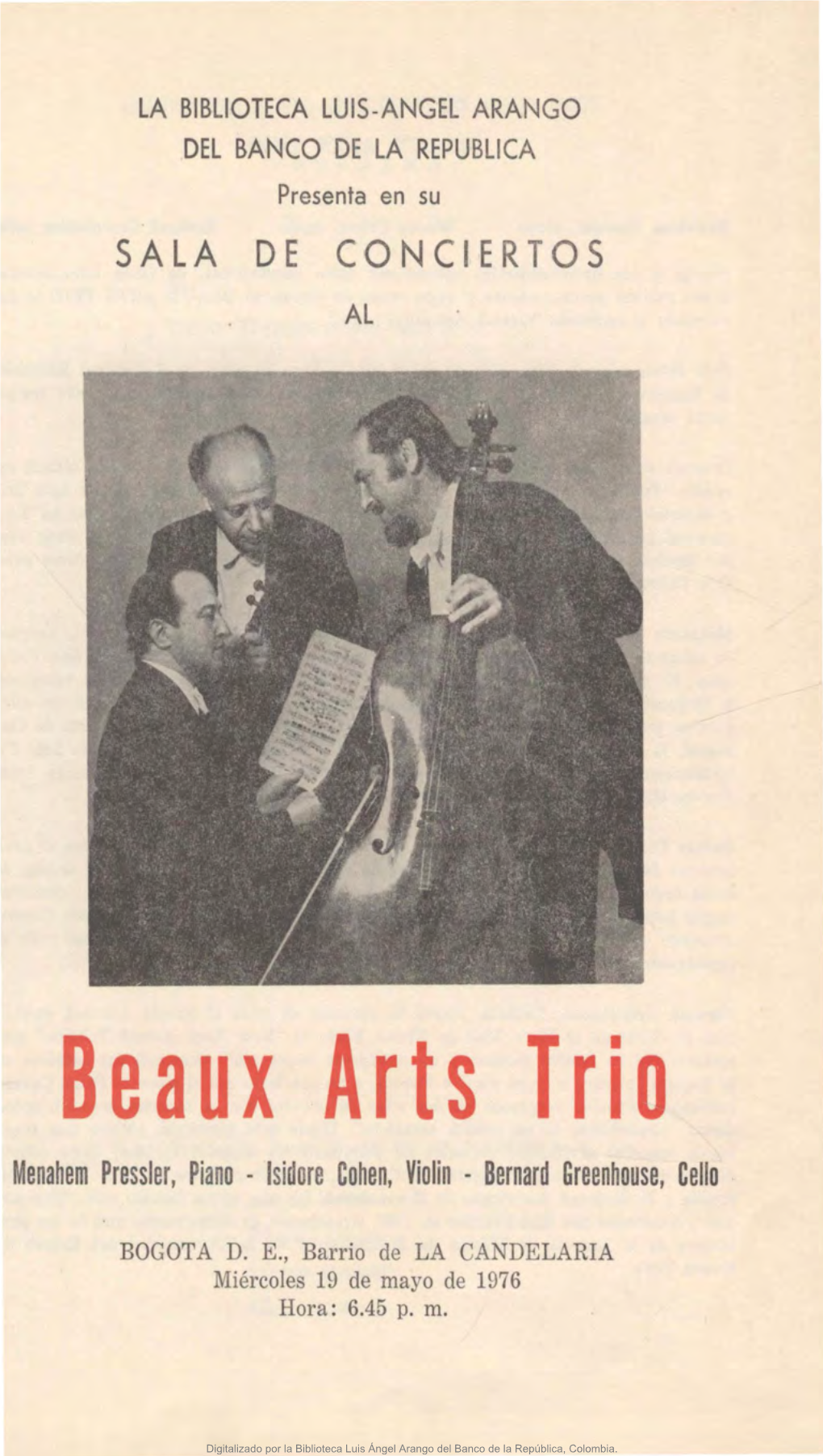 Beaux Arts Trio Menahem Pressler, Piano - Lsidore Cohen, Violin - Bernard Greenhouse, Cello