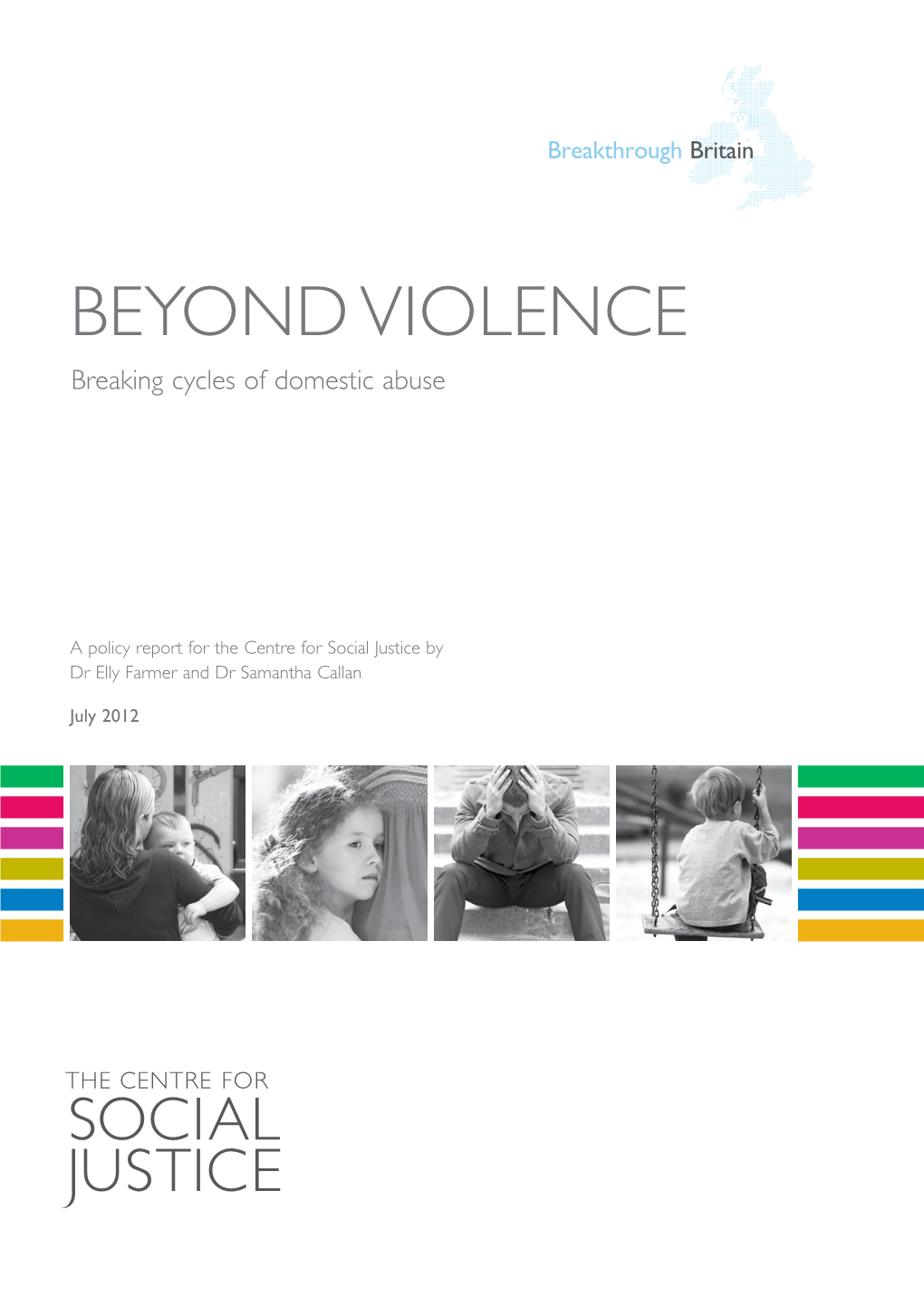 Beyond Violence Breaking Cycles of Domestic Abuse