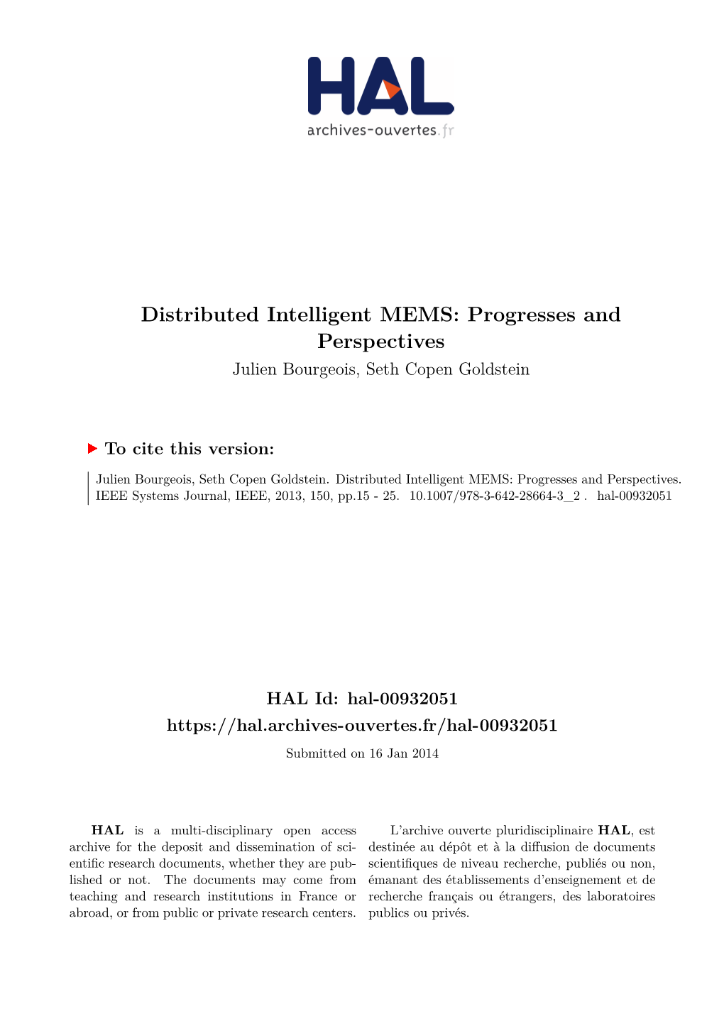 Distributed Intelligent MEMS: Progresses and Perspectives Julien Bourgeois, Seth Copen Goldstein