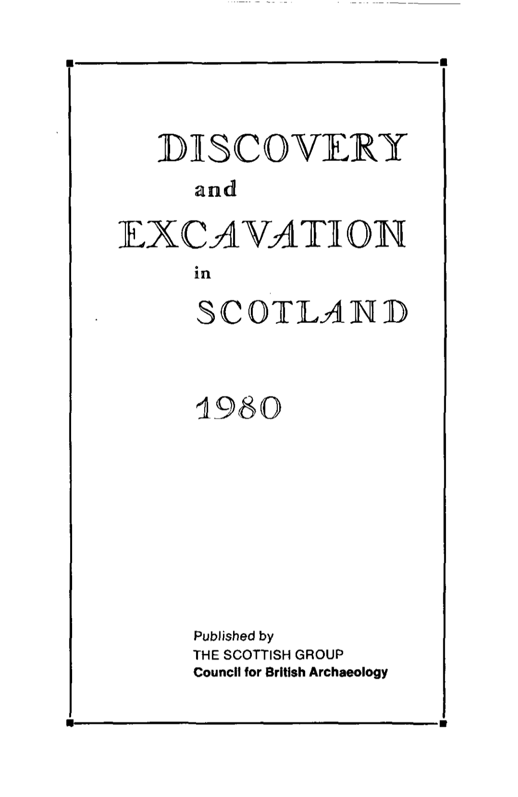 EXCAVATION in SCOTLAND