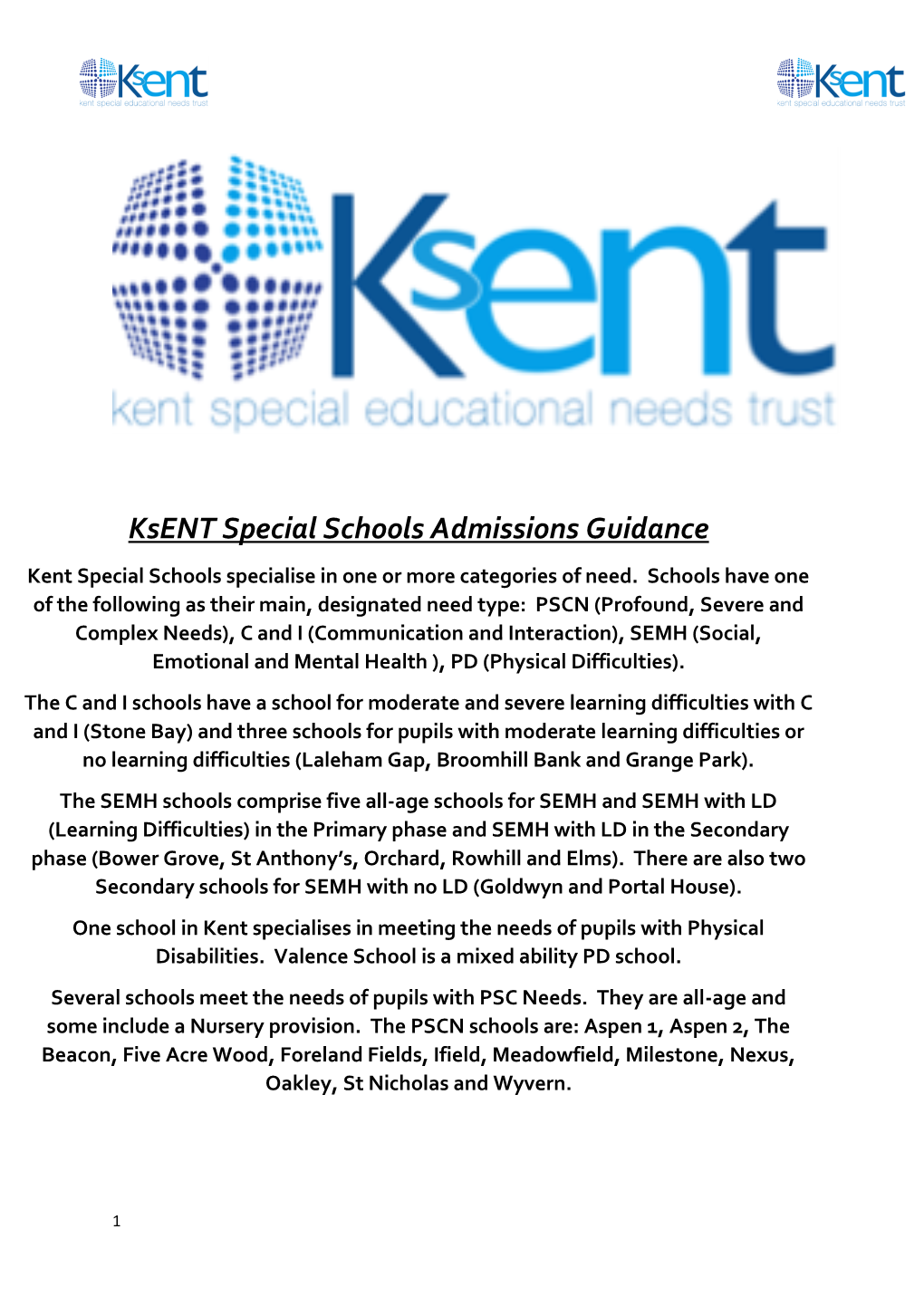 Ksent Special Schools Admissions Guidance Kent Special Schools Specialise in One Or More Categories of Need