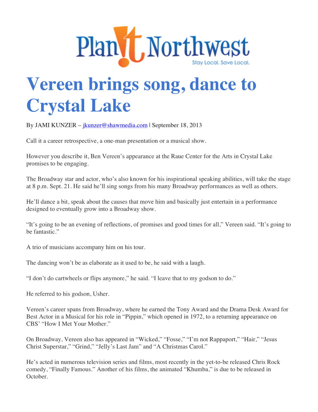 Vereen Brings Song, Dance to Crystal Lake by JAMI KUNZER – Jkunzer@Shawmedia.Com | September 18, 2013