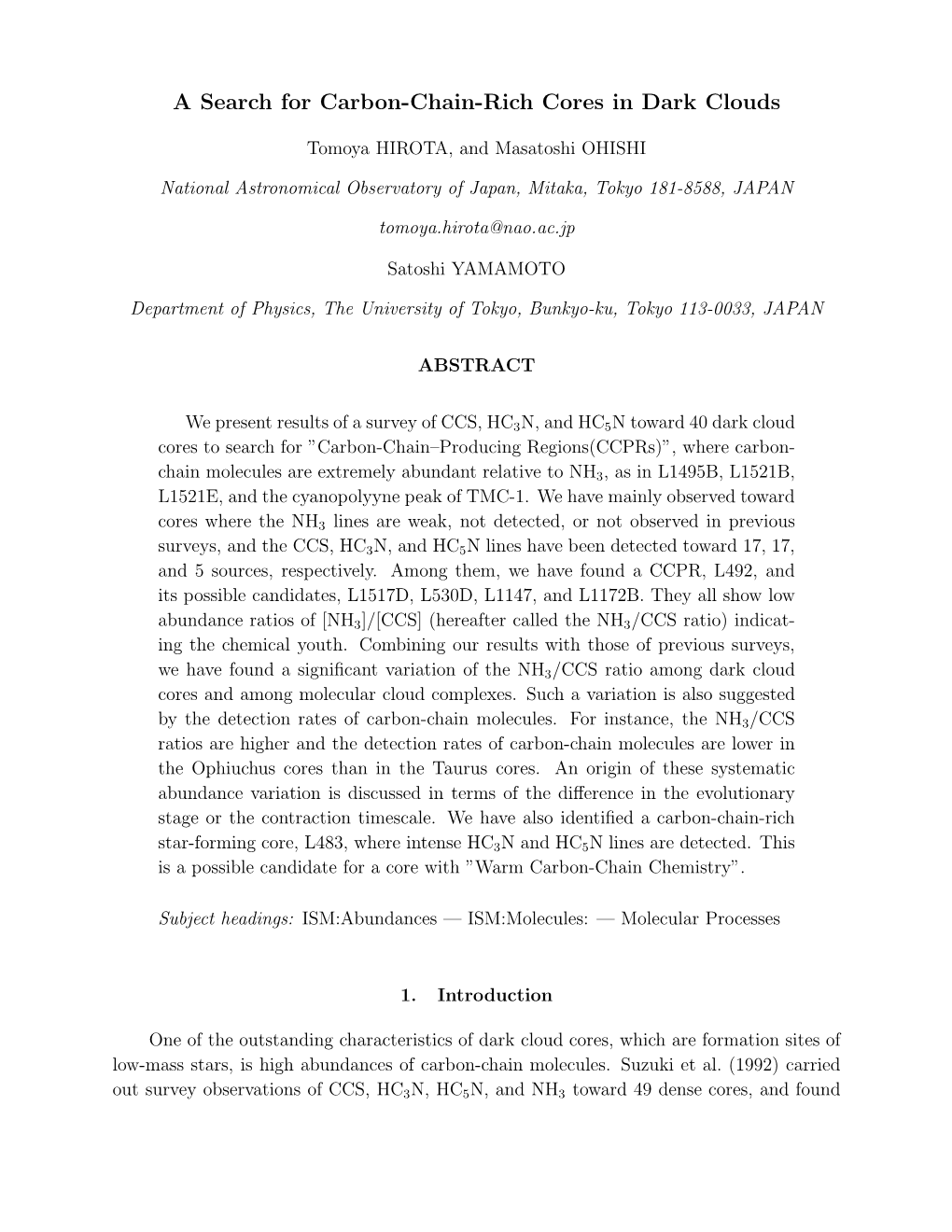 A Search for Carbon-Chain-Rich Cores in Dark Clouds