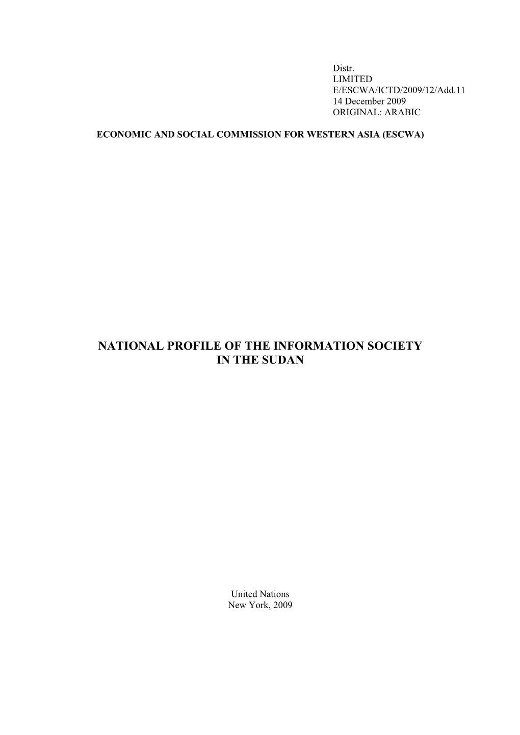 National Profile of the Information Society in the Sudan